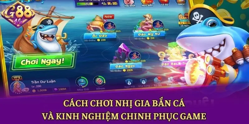 Cách Chơi Nhị Gia Bắn Cá Và Kinh Nghiệm Chinh Phục Game