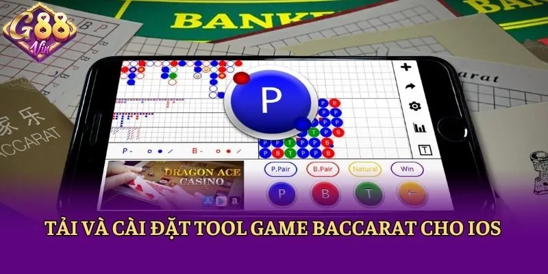 Tải và cài đặt tool game Baccarat cho iOS
